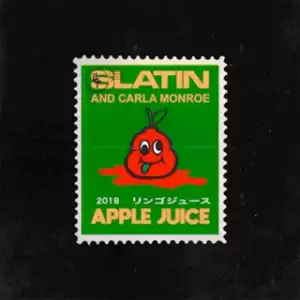 Instrumental: Slatin - Apple Juice Ft. Carla Monroe
